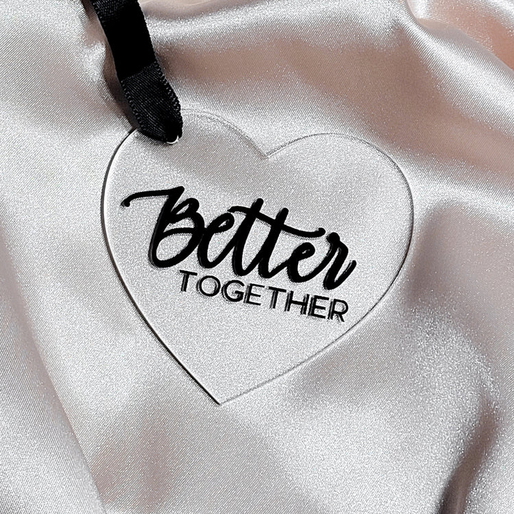 Ornament - Better Together